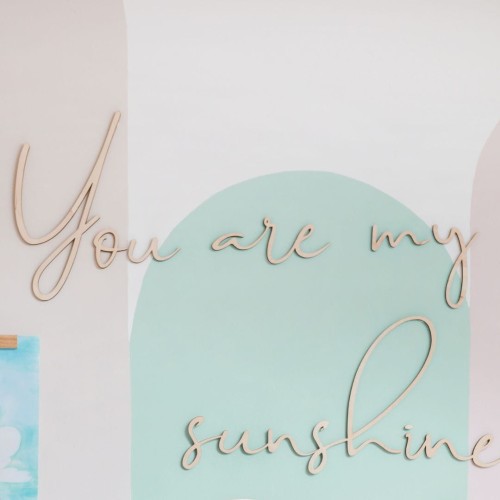 wooden inscription you are my sunshine